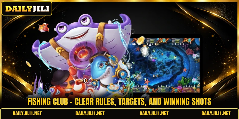 Fishing Club - Clear Rules, Targets, And Winning Shots