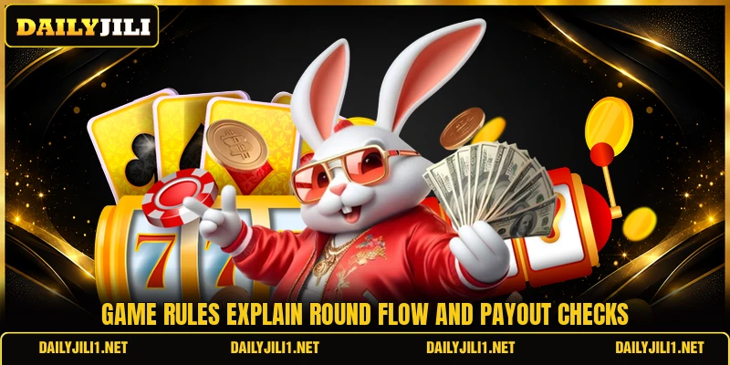 Game rules explain round flow and payout checks