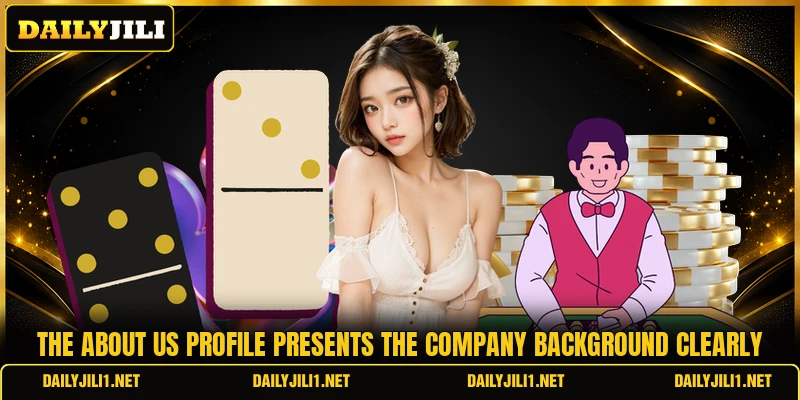 The about us profile presents the company background clearly